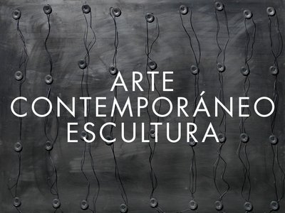 ARTE CONTENPORANEO – ESCULTURA